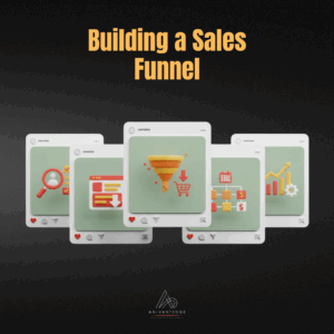 Building a Sales Funnel – From lead qualification to conversion