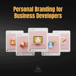 Personal Branding for Business Developers – LinkedIn growth & thought leadership