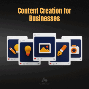 Content Creation for Businesses – Copywriting, visuals, and storytelling